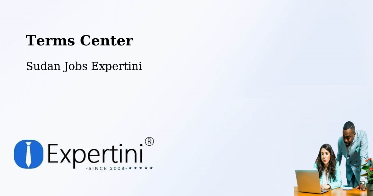 Terms of Service – El Daein - Sudan Jobs Expertini