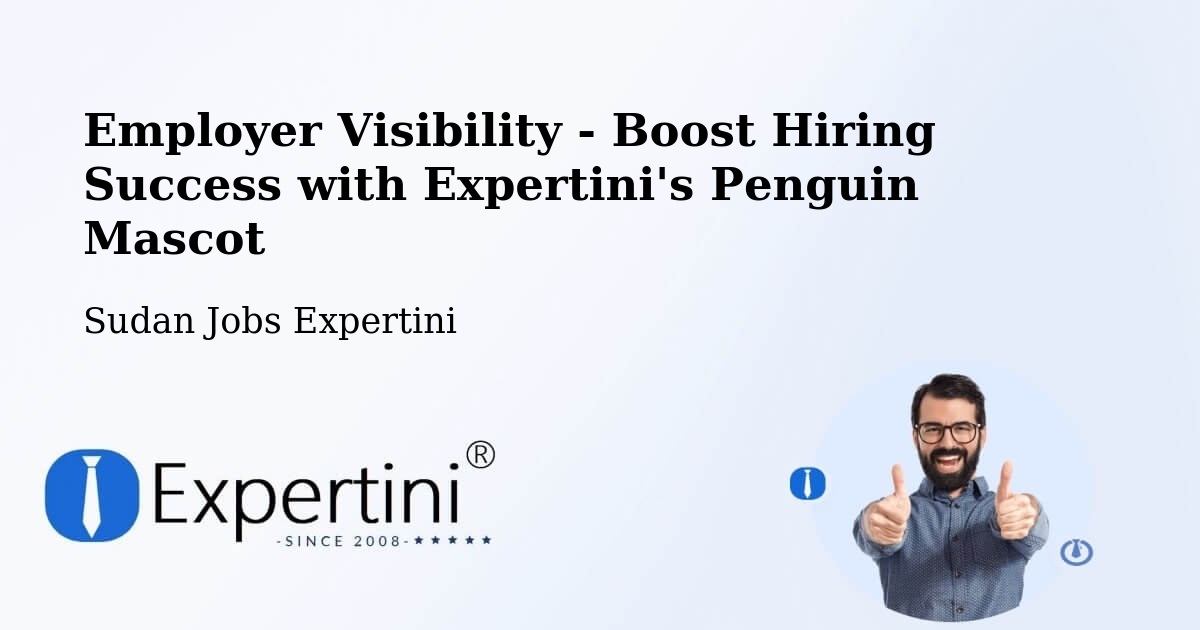CV and Resume Visibility Optimization – El Daein - Sudan Jobs Expertini